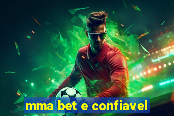 mma bet e confiavel